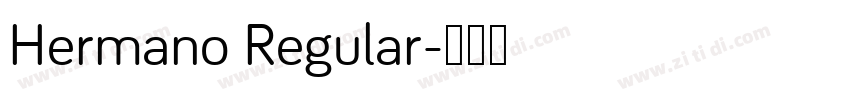 Hermano Regular字体转换